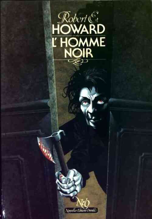 L'homme Noir - Robert Ewing Howard - Livre