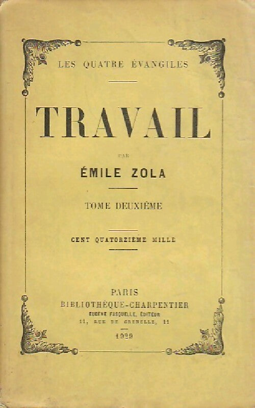 Livrenpoche : Les quatre évangiles Tome II : Travail - Emile Zola - Livre