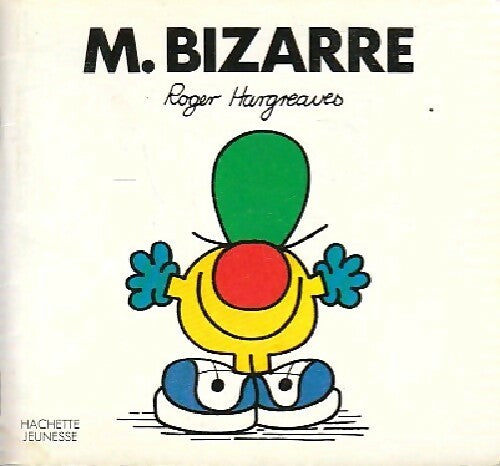 Livrenpoche : Monsieur Bizarre - Roger Hargreaves - Livre