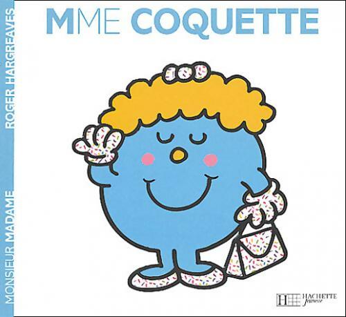 Livrenpoche : Madame Coquette - Roger Hargreaves - Livre