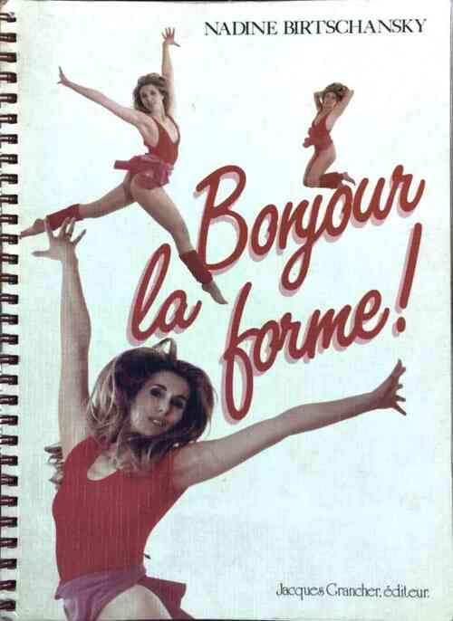 Livrenpoche : Bonjour la forme ! - N. Birtschansky - Livre