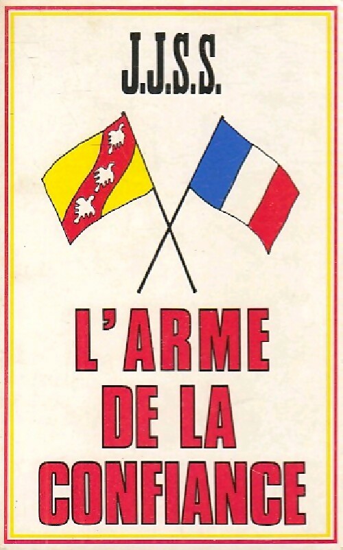 Livrenpoche : L'arme de la confiance - Jean-Jacques Servan-Schreiber - Livre