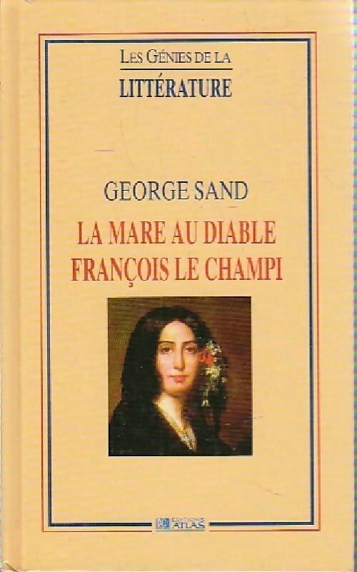 Livrenpoche : La mare au diable / François le champi - George Sand - Livre