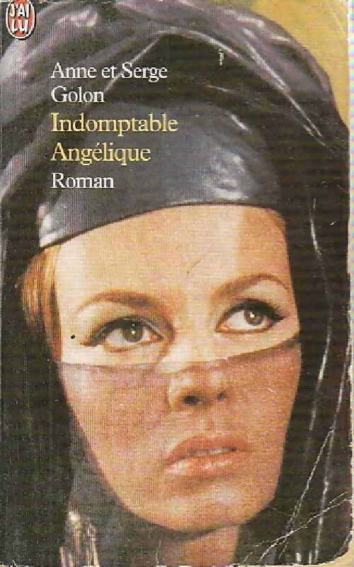 Livrenpoche : Indomptable Angélique - Anne Golon - Livre