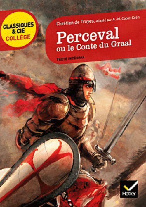 Livrenpoche : Perceval ou le conte du Graal - Chrétien de Troyes - Livre
