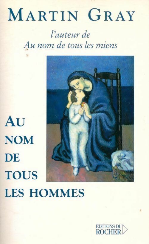 Livrenpoche : Au nom de tous les hommes - Martin Gray - Livre
