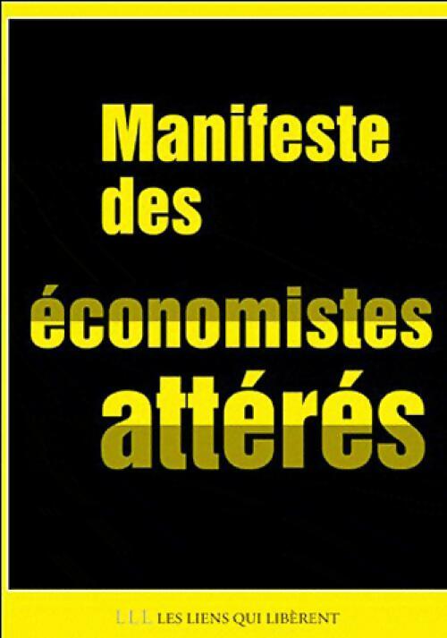 Livrenpoche : Manifeste d'économistes attérés - Collectif - Livre