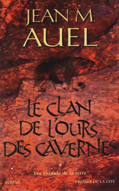 Livrenpoche : Les enfants de la terre Tome I : Le clan de l'ours des cavernes - Jean Marie Auel - Livre