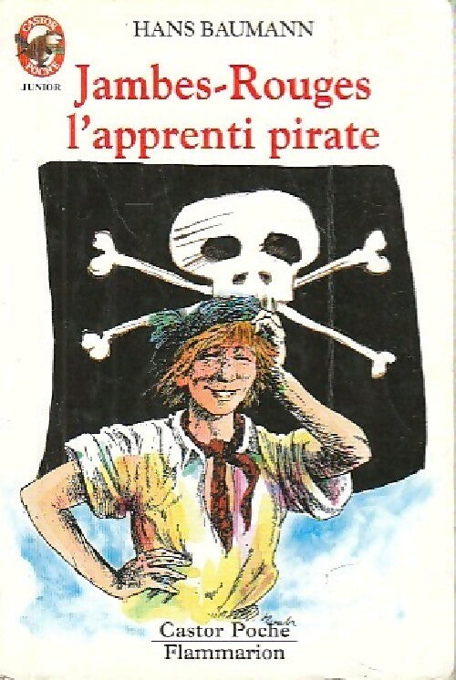 Jambes-rouges l'apprenti pirate - Hans Baumann - Livre
