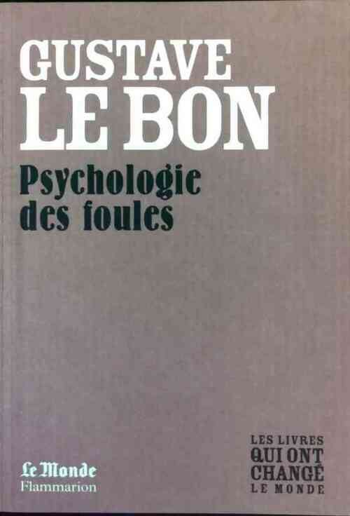Livrenpoche : Psychologie des foules - Gustave Le Bon - Livre
