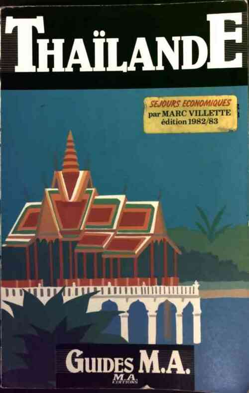 Livrenpoche : Thaïlande - Marc Villette - Livre