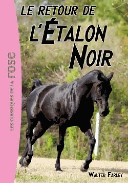 Livrenpoche : Le retour de l'étalon noir - Walter Farley - Livre