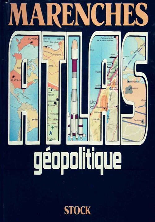 Livrenpoche : Atlas géopolitique - Alexandre De Marenches - Livre