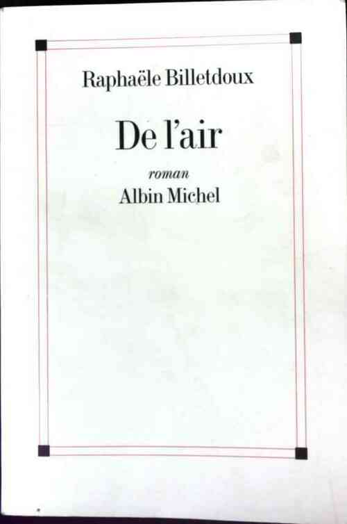 Livrenpoche : De l'air ! - Raphaële Billetdoux - Livre