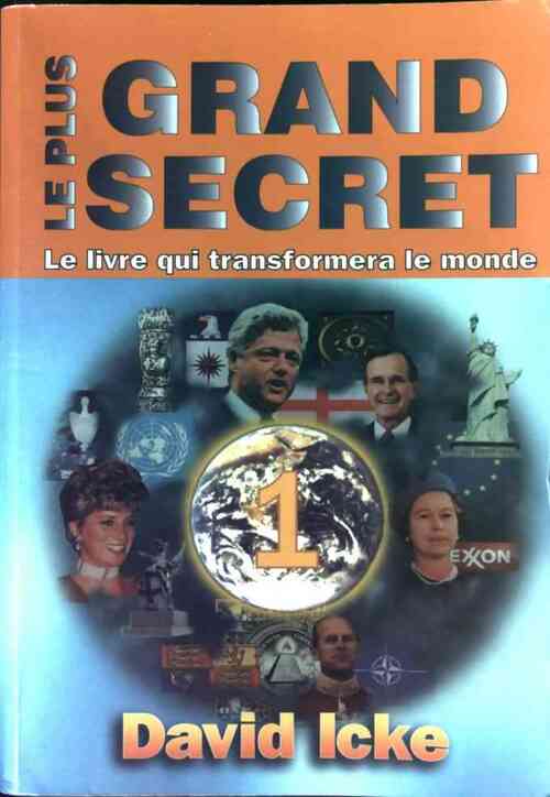 Livrenpoche : Le plus grand secret Tome I - David Icke - Livre