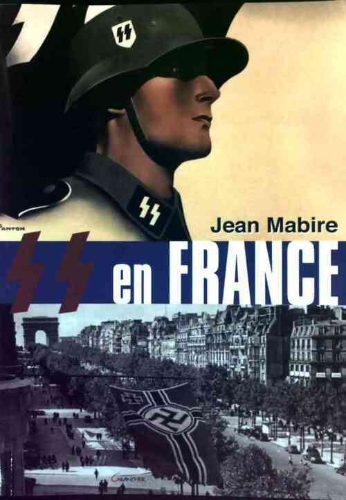 Livrenpoche : SS en France - Jean Mabire - Livre