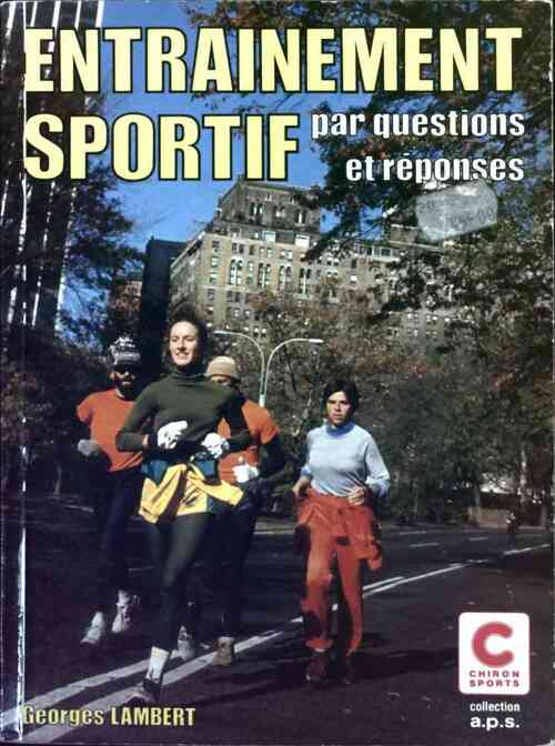 Livrenpoche : Entraînement sportif par questions et réponses - G. Lambert - Livre