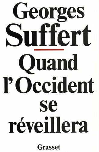 Livrenpoche : Quand l'Occident se réveillera - Georges Suffert - Livre