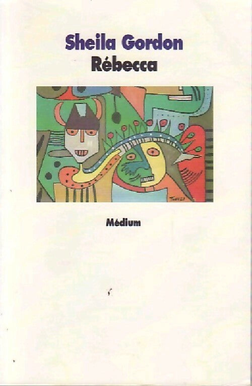 Livrenpoche : Rebecca - Sheila Gordon - Livre
