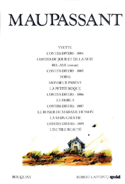 Contes et nouvelles 1884 - 1890 / Bel-Ami - Guy De Maupassant - Livre