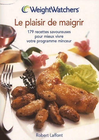 Livrenpoche : Le plaisir de maigrir - Weight Watchers - Livre