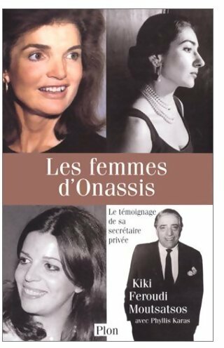 Livrenpoche : Les femmes d'Onassis - Kiki Moutsatsos - Livre