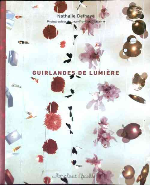 Livrenpoche : Guirlandes de lumière - Nathalie Delhaye - Livre