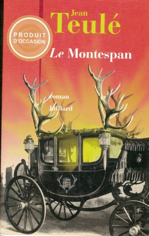 Livrenpoche : Le Montespan - Jean Teulé - Livre