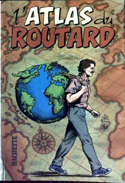 Livrenpoche : L'atlas du routard - Collectif - Livre