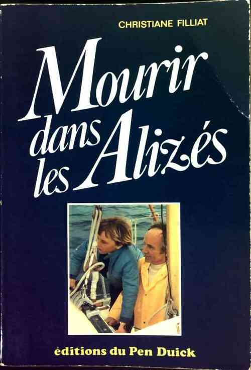 Livrenpoche : Mourir dans les alizés - Christiane Filliat - Livre