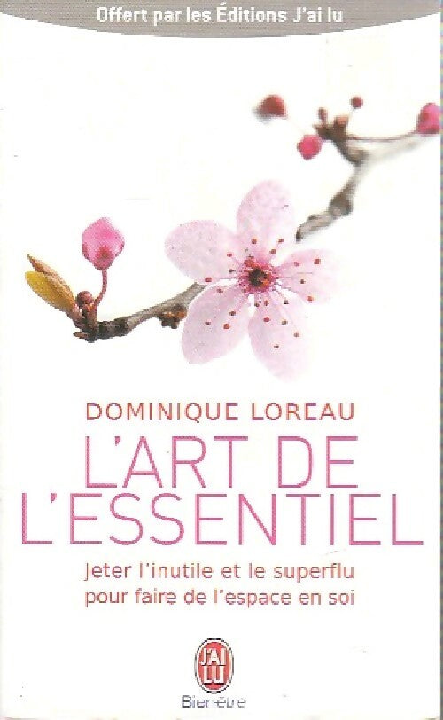 Livrenpoche : L'art de l'essentiel - Dominique Loreau - Livre