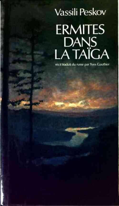 Livrenpoche : Ermites dans la taïga - Vassili Peskov - Livre