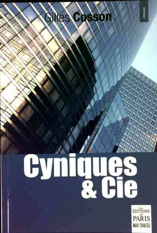 Livrenpoche : Cyniques & Cie - Gilles Cosson - Livre