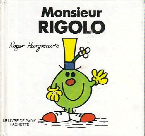 Monsieur Rigolo - Roger Hargreaves - Livre