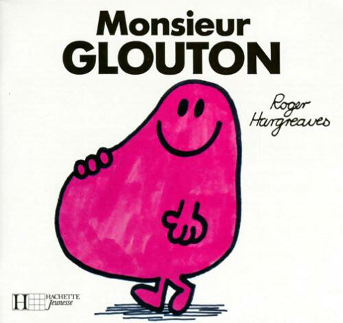 Monsieur Glouton - Roger Hargreaves - Livre