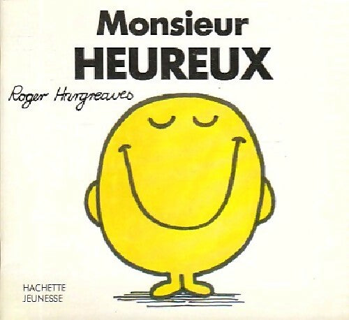 Livrenpoche : Monsieur Heureux - Roger Hargreaves - Livre