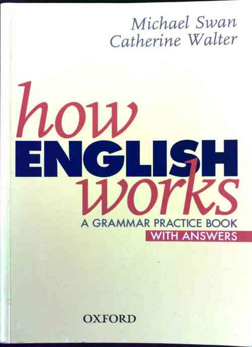 Livrenpoche : How english works. A grammar practice book, with answers - Michael Swan - Livre