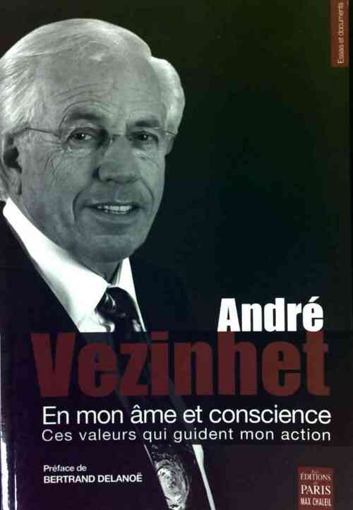 Livrenpoche : En mon âme et conscience - André Vezinhet - Livre