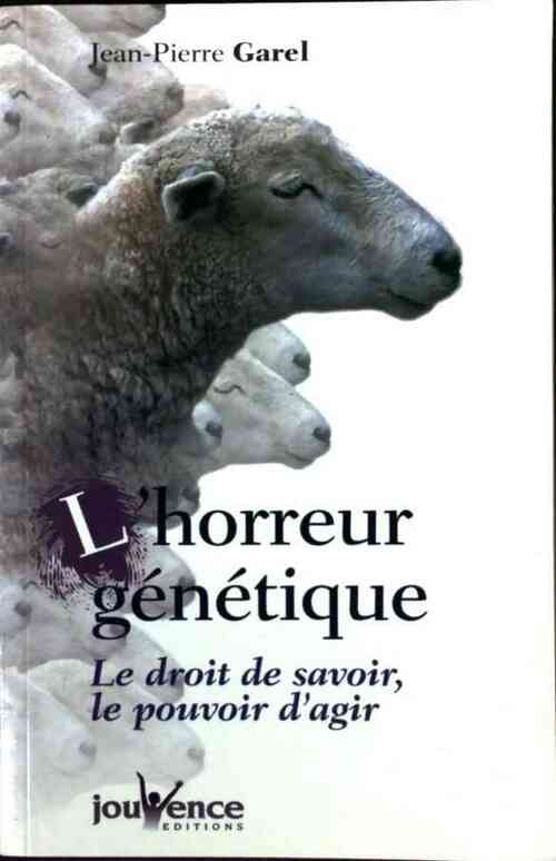 Livrenpoche : L'horreur génétique - Jean-Pierre Garel - Livre