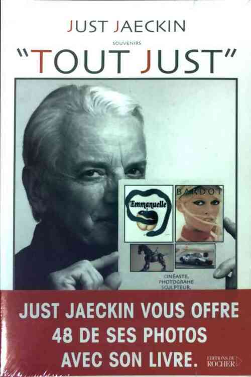 Livrenpoche : Tout Just. Souvenirs - Just Jaeckin - Livre