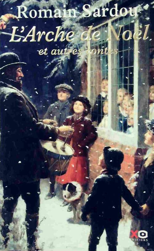 Livrenpoche : L'arche de Noël et autres contes - Romain Sardou - Livre