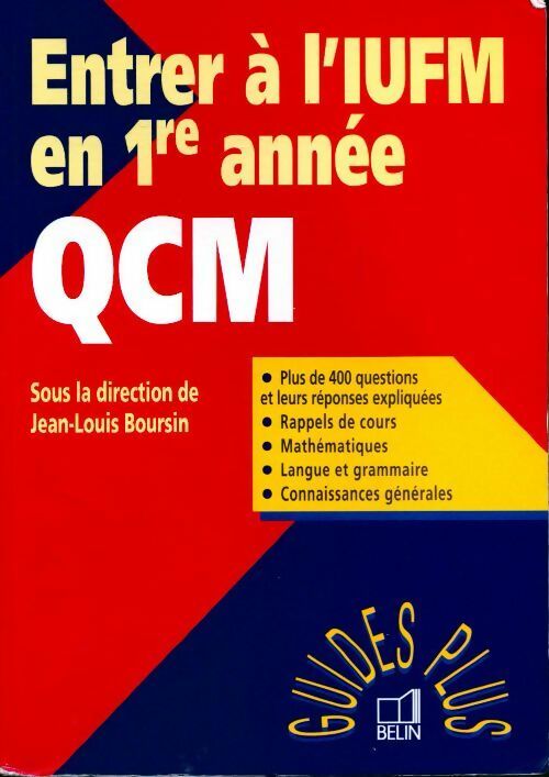 Livrenpoche : Entrer à l'IUFM en 1ère année. QCM - Jean-Louis Boursin - Livre
