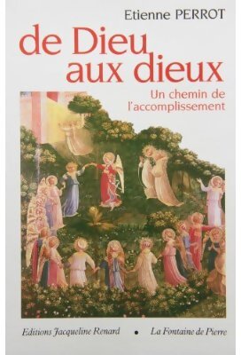 De Dieu aux dieux - Etienne Perrot - Livre