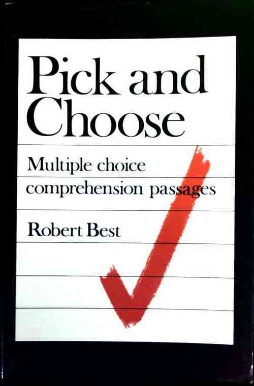 Livrenpoche : Pick and Choose. Multiple choice - Robert Best - Livre