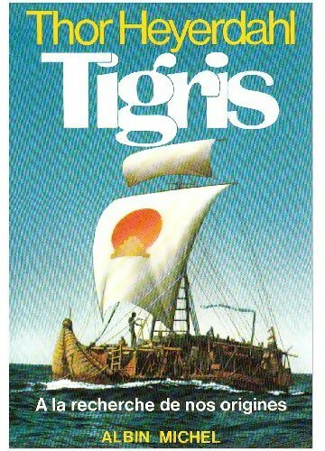 Livrenpoche : Tigris - Thor Heyerdahl - Livre