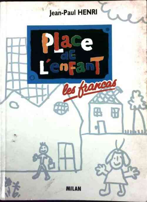 Livrenpoche : Place de l'enfant - Jean-Paul Henri - Livre