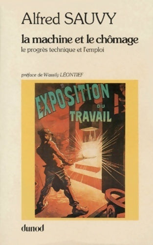 Livrenpoche : La machine et le chômage - Alfred Sauvy - Livre