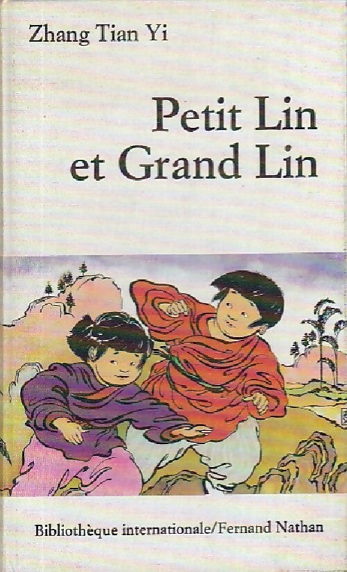 Livrenpoche : Petit Lin et Grand Lin - Zhang Tian Yi - Livre