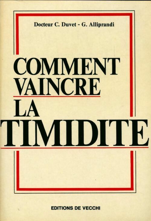 Livrenpoche : Comment vaincre la timidité - Docteur C. Duvet - Livre