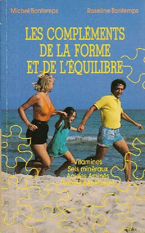 Livrenpoche : Les compléments de la forme et de l'équilibre - Michel Bontemps - Livre